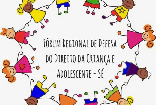 Fórum Regional de Defesa do Direito da Criança e do Adolescente da Região Sé